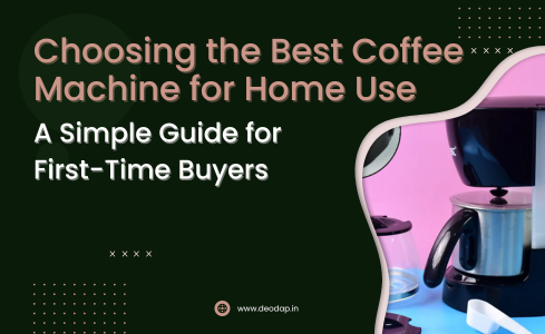 Simple guide for first time home coffee machine buyers