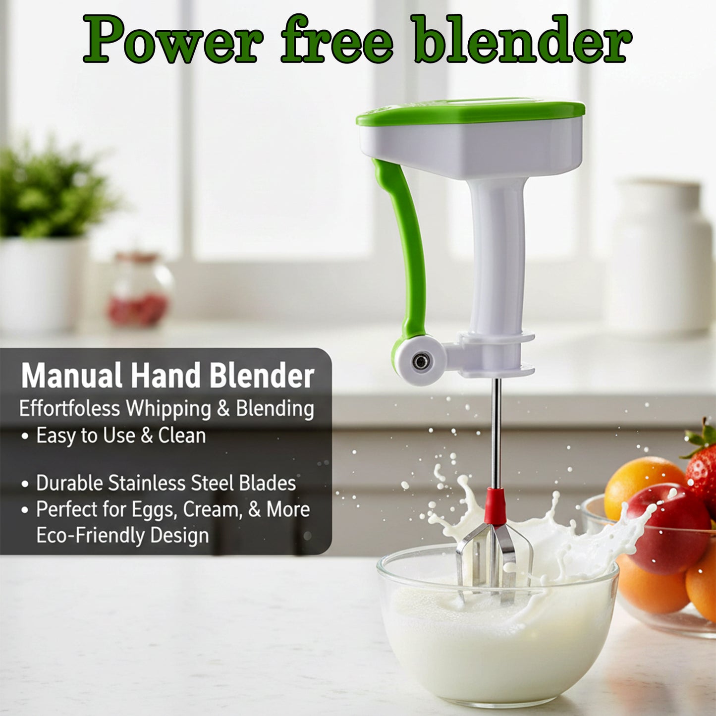 Power free blender