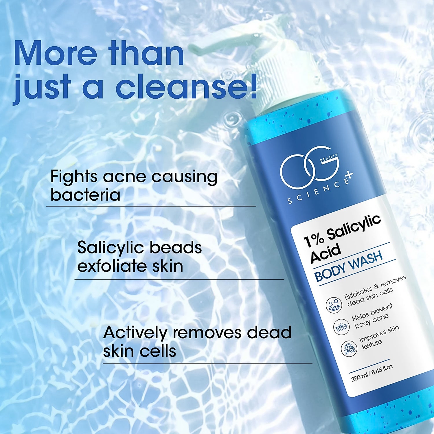 OG Beauty Science  1% Salicylic Acid Body Wash (250ML / 1 Pc)
