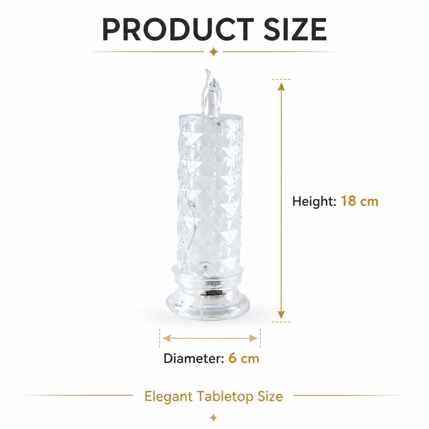 The crystal LED candle with its height of 18 cm and diameter of 6 cm indicated by arrows.
