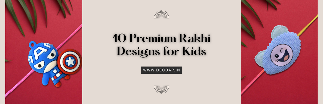 Explore 10 Premium Rakhi Designs for Kids – DeoDap