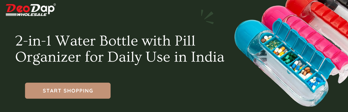 2-in-1 Water Bottle with Pill Organizer for Daily Use in India