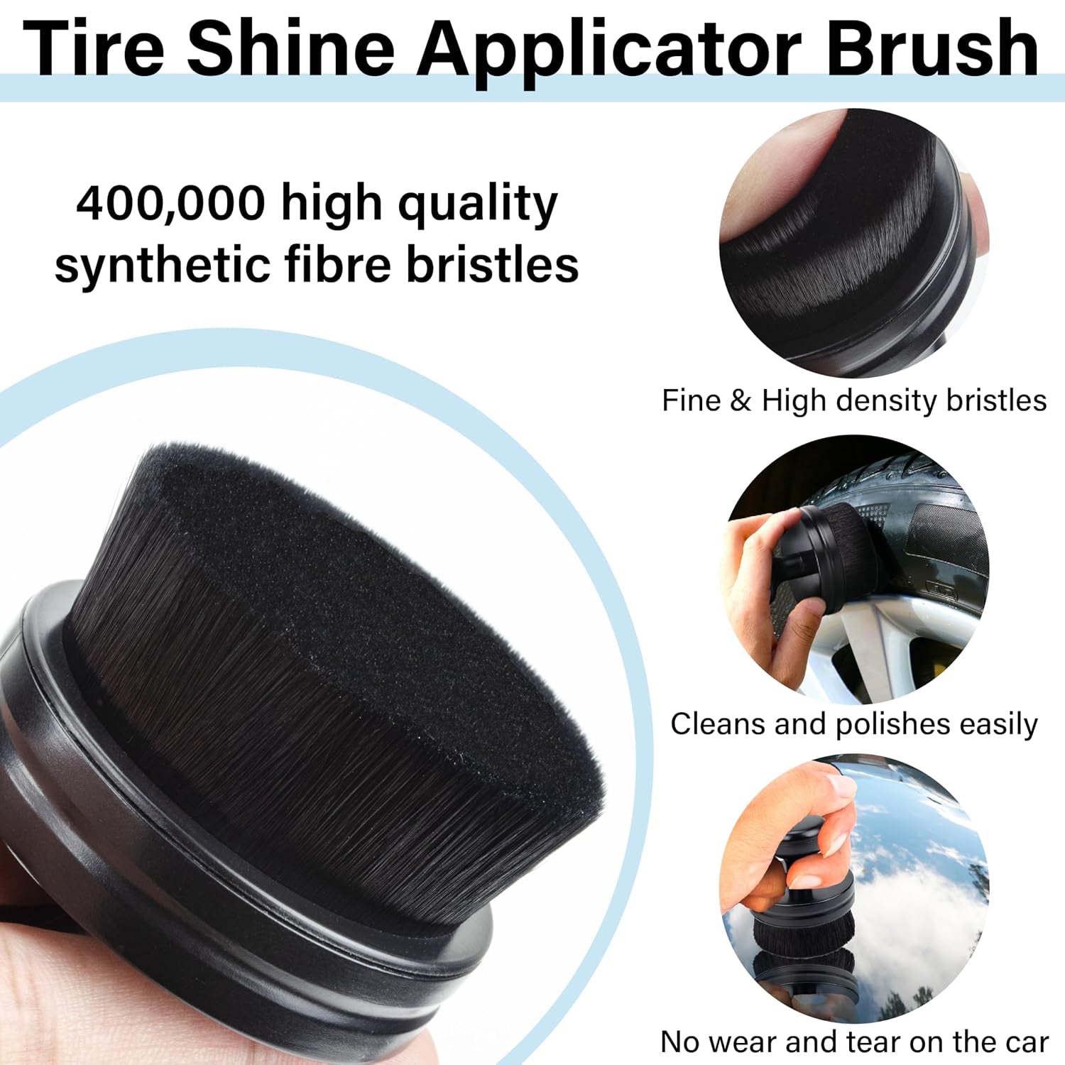 High density tyre shine applicator brush