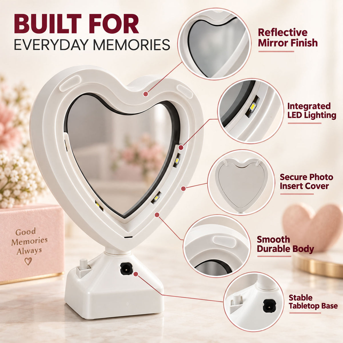 A heart-shaped mirror frame with callouts pointing to its reflective finish, LED lighting, and durable body.