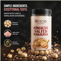 Oracle Salted Makhana, Roasted Crunchy Lightly Salted Healthy Fox Nuts Snack 75g