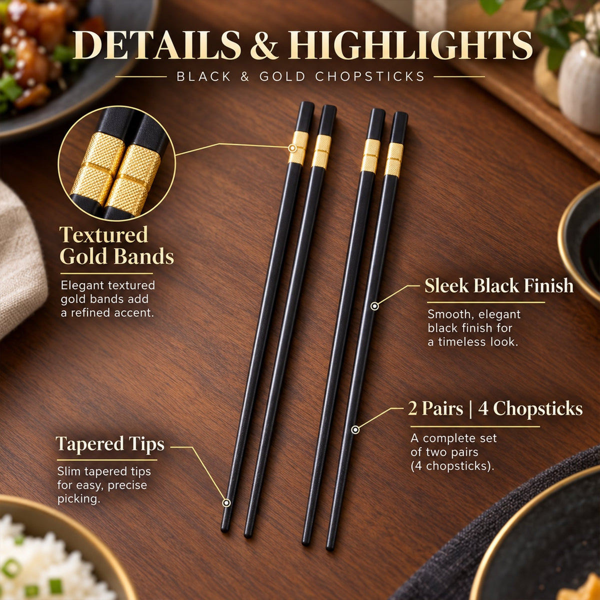 An overhead view of two pairs of black and gold chopsticks with text highlighting their features like textured bands and