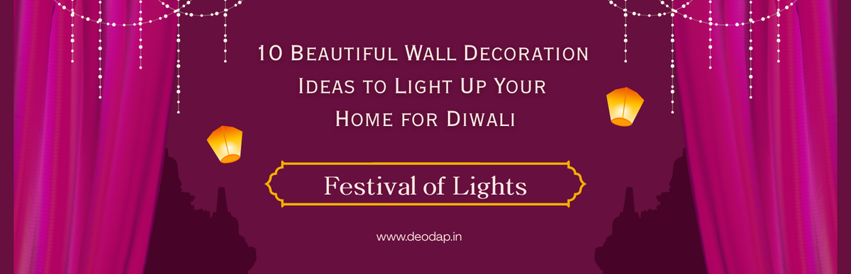 10 Beautiful Wall Decoration Ideas to Light Up Your Home for Diwali