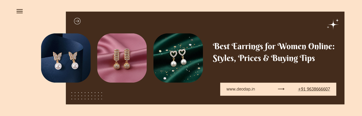 Best Earrings for Women Online: Styles, Prices & Buying Tips