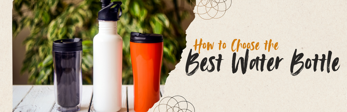 How to Choose the Best Water Bottle for Gym & Outdoor Activities: A Complete Guide