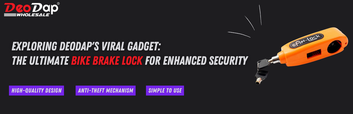 Exploring DeoDap's Viral Gadget: The Ultimate Bike Brake Lock for Enhanced Security