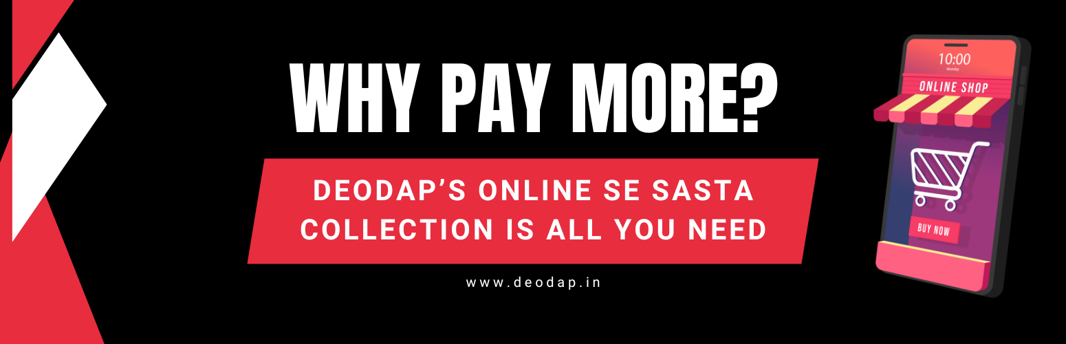 Why Pay More? DeoDap’s Online Se Sasta Collection Is All You Need