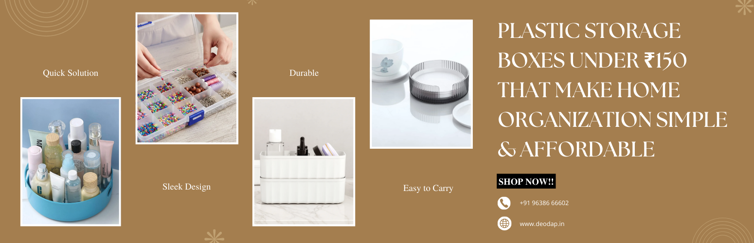Plastic Storage Boxes Under ₹150 That Make Home Organization Simple & Affordable