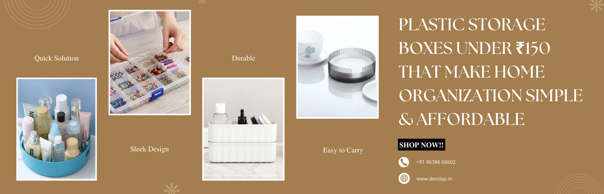 Plastic Storage Boxes Under ₹150 That Make Home Organization Simple & Affordable