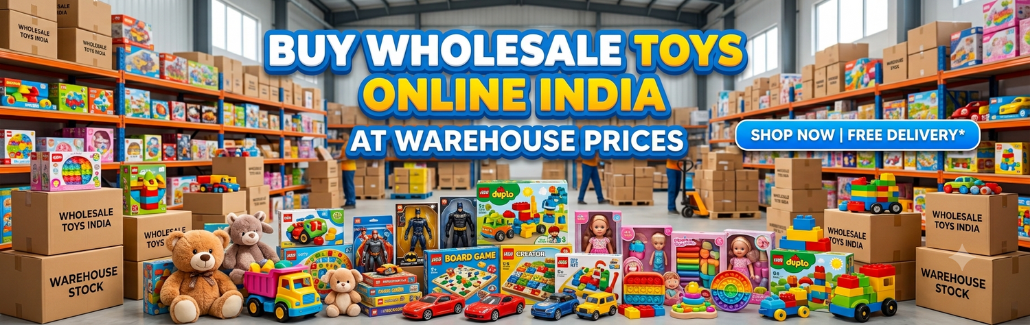 Buy Wholesale Toys Online India at Warehouse Prices