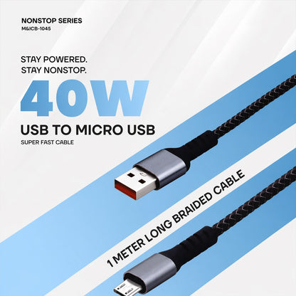 Nonstop Series 40W USB to Micro USB Super Fast Charging Cable (1 Mtr)