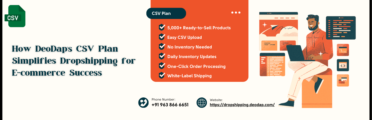 How DeoDap’s CSV Plan Simplifies Dropshipping for E-commerce Success