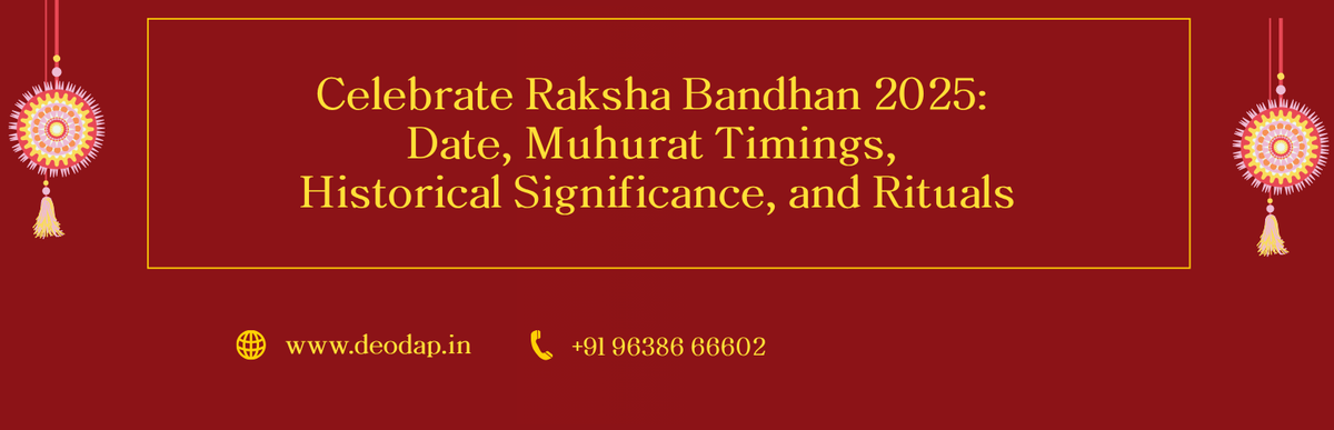 Celebrate Raksha Bandhan 2026: Date, Muhurat Timings, Historical Significance, and Rituals