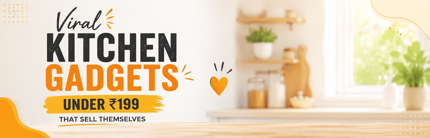 Viral Kitchen Gadgets Under ₹199 That Sell Themselves