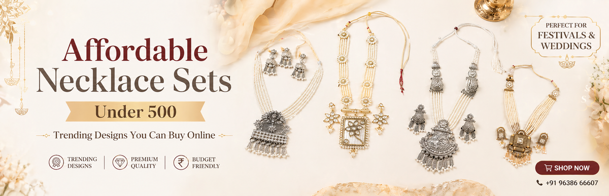 Affordable Necklace Sets Under 500 – Trending Designs You Can Buy Online