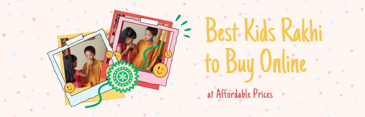 Best Kids Rakhi to Buy Online at Affordable Prices