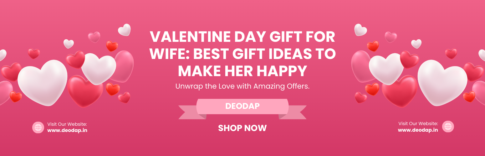 Valentine Day Gift for Wife: Best Gift Ideas to Make Her Happy