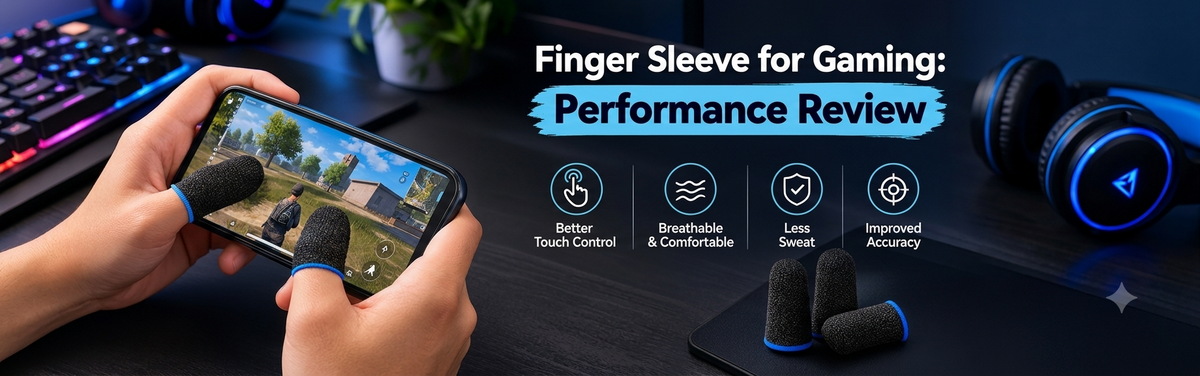 Finger Sleeve for Gaming: Performance Review