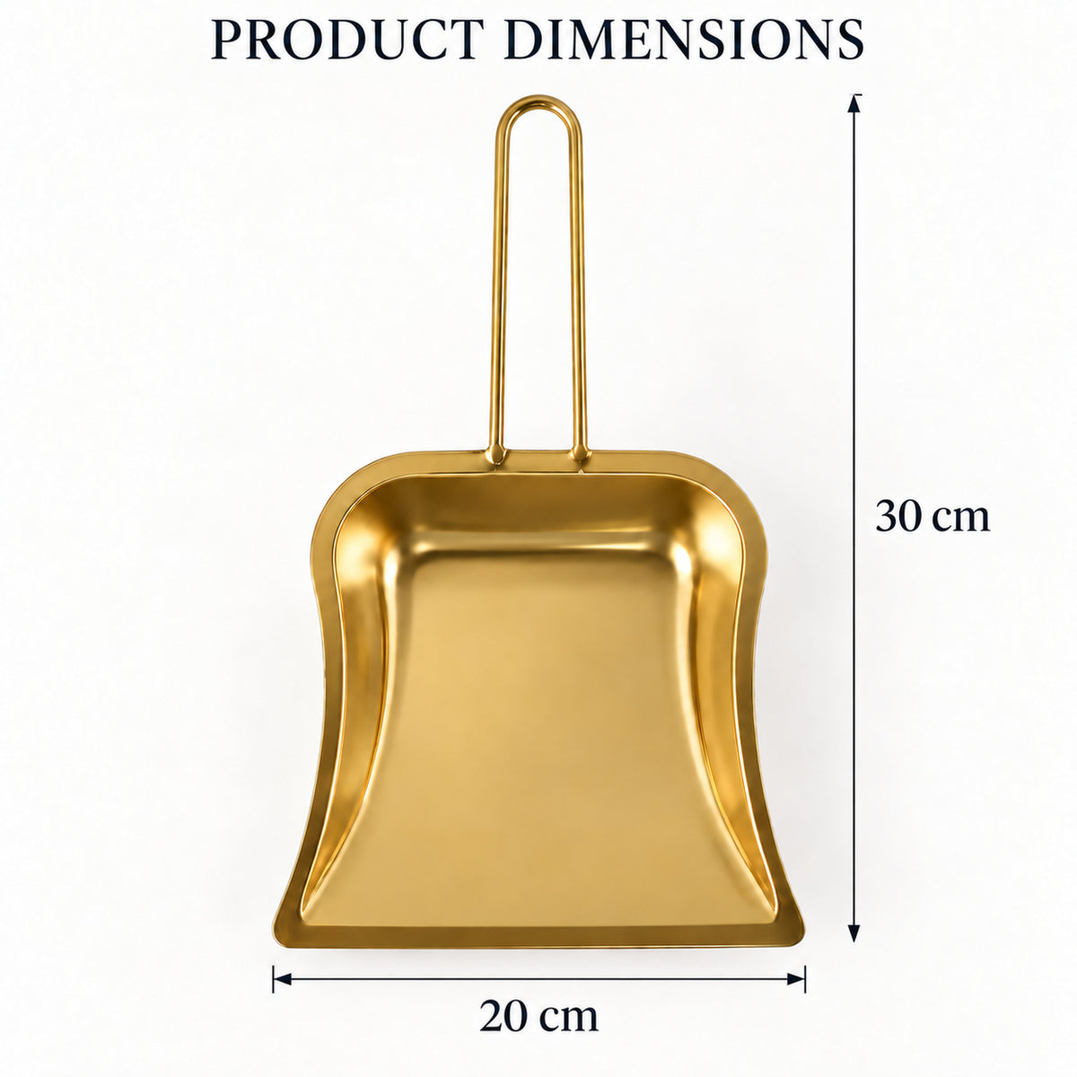 A gold-tone metal dustpan with a loop handle is shown with dimensions: 30 cm height and 20 cm width.