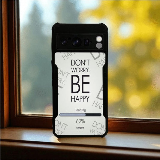 Be Happy Mobile Cover For Google Pixel 8 Pro