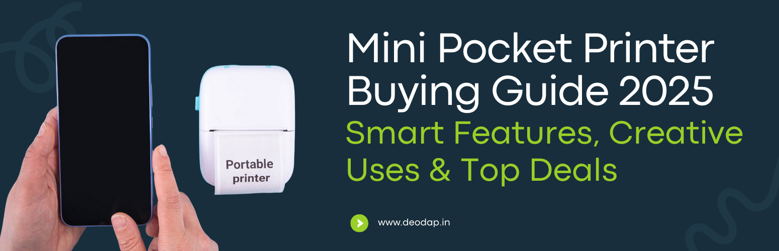 Mini Pocket Printer Buying Guide 2025: Smart Features, Creative Uses & Top Deals
