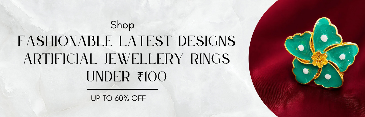 Shop Fashionable Latest Designs Artificial Jewellery Rings Under ₹100