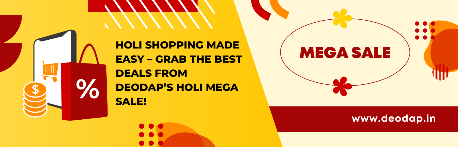 Holi Shopping Made Easy – Grab the Best Deals from Deodap’s Holi Mega Sale!