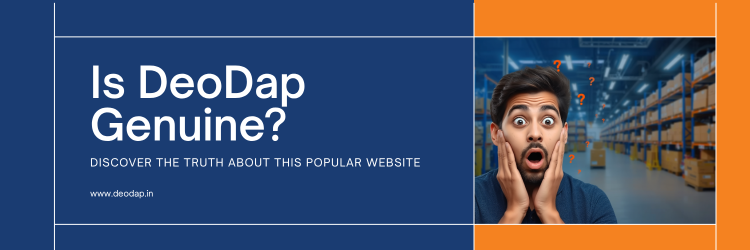 Is DeoDap Genuine?