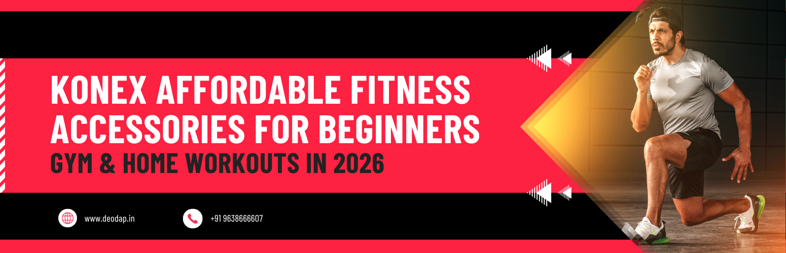 Konex Affordable Fitness Accessories for Beginners: Gym & Home Workouts in 2026