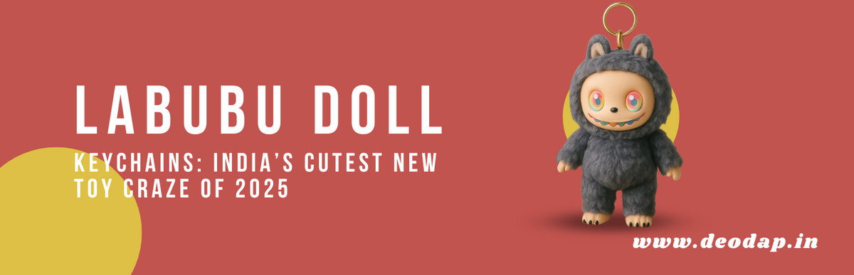 Labubu Doll Keychains: India's Cutest New Toy Craze of 2026