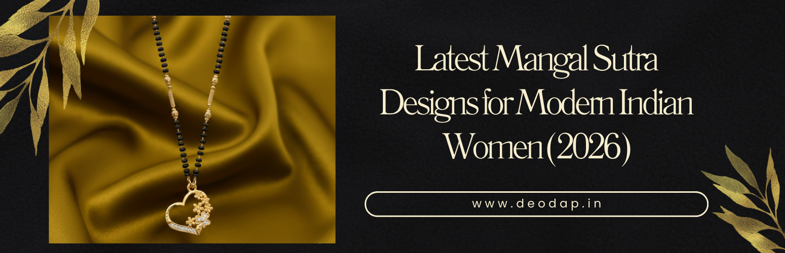 Latest Mangal Sutra Designs for Modern Indian Women (2026)