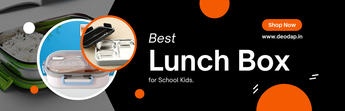 How to Choose the Right Leak-Proof Lunch Box for School Kids India 2026