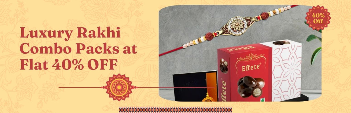 Luxury Rakhi Combo Packs at Flat 40% OFF – Shop Before They're Gone in 2026