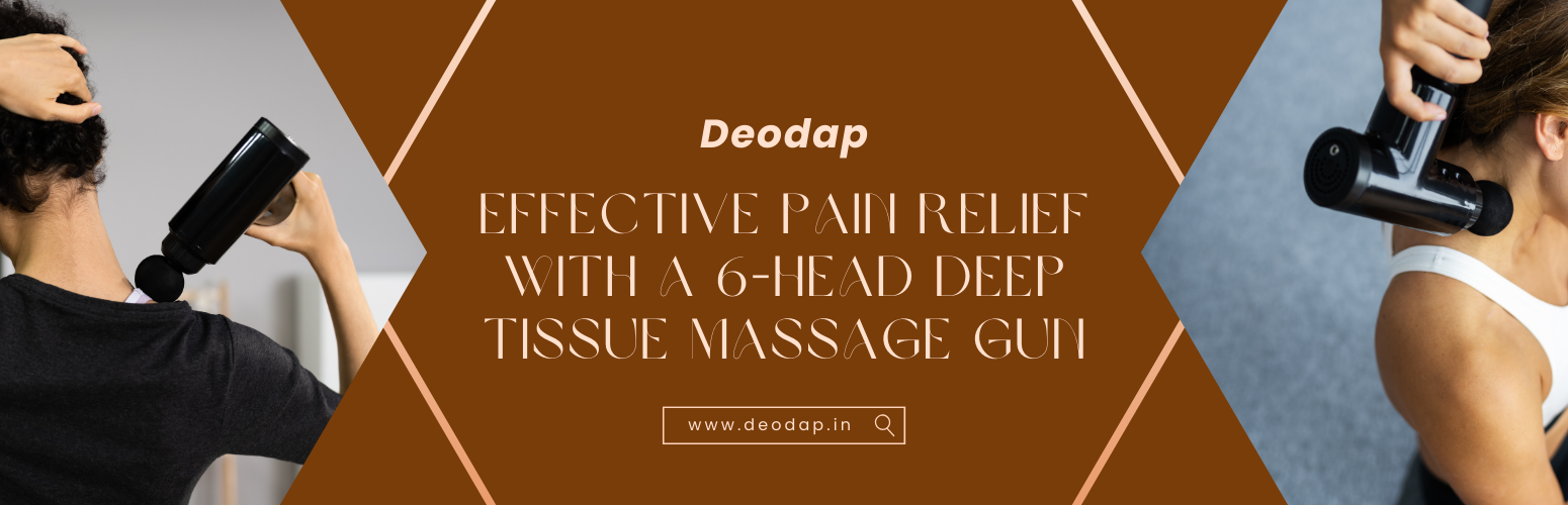 Effective Pain Relief with a 6-Head Deep Tissue Massage Gun