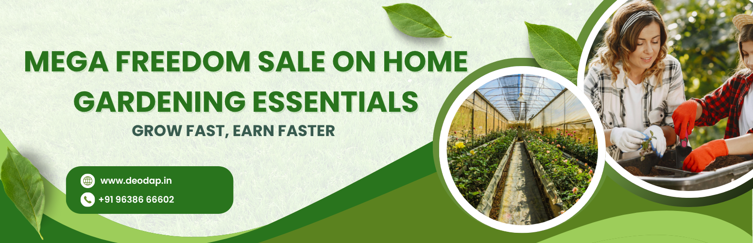 Mega Freedom Sale on Home Gardening Essentials – Grow Fast, Earn Faster