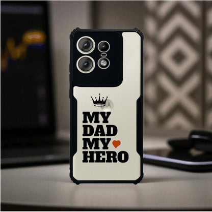 My Dad My Hero Mobile Cover For Motorola Edge 50 Pro
