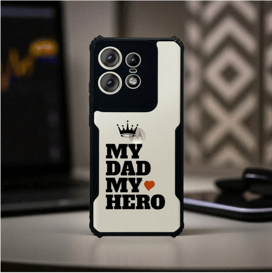 My Dad My Hero Mobile Cover For Motorola Edge 50 Pro