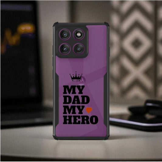 My Dad My Hero Mobile Cover For Motorola Edge 60 Stylus