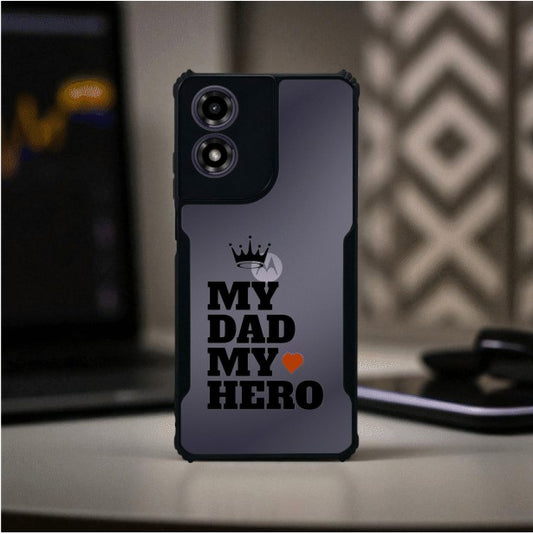 My Dad My Hero Mobile Cover For Motorola G04S