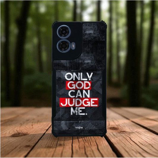 Only God Can Judge Me Mobile Cover For Motorola G24 Power
