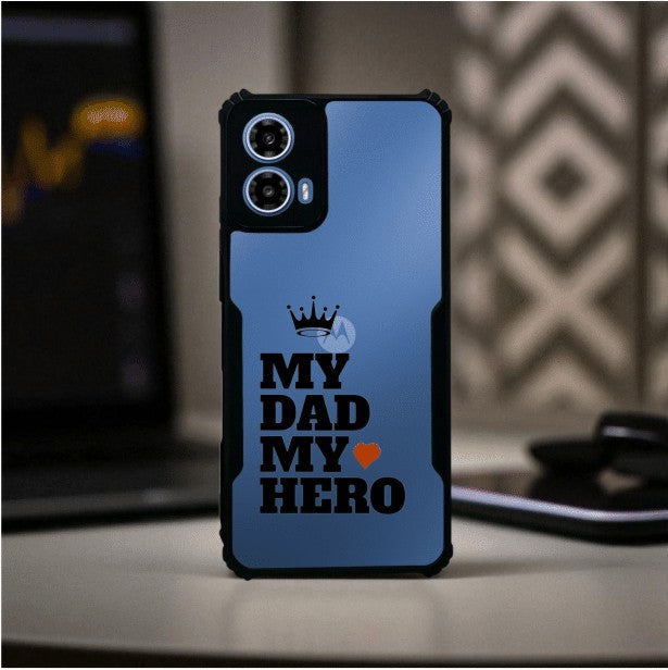 My Dad My Hero Mobile Cover For Motorola G45