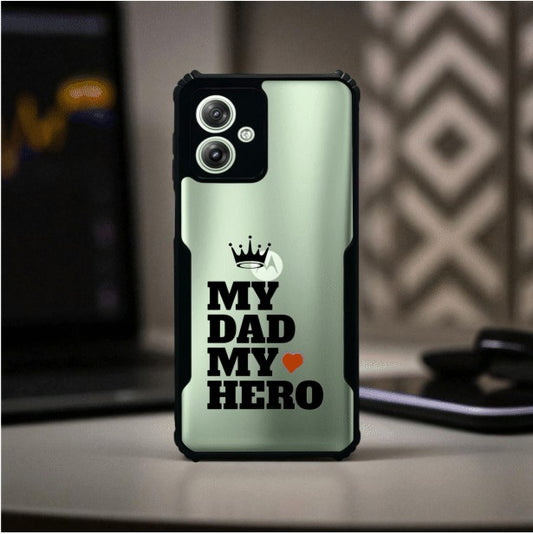 My Dad My Hero Mobile Cover For Motorola G64