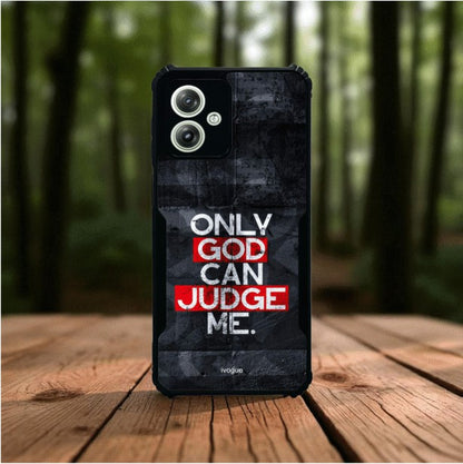 Only God Can Judge Me Mobile Cover For Motorola G64