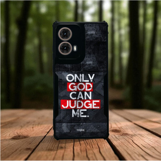 Only God Can Judge Me Mobile Cover For Motorola G85