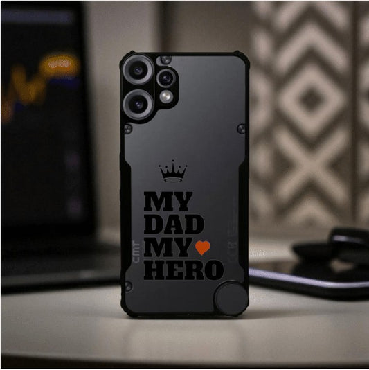 My Dad My Hero Mobile Cover For NOTHING CMF Phone 2 Pro