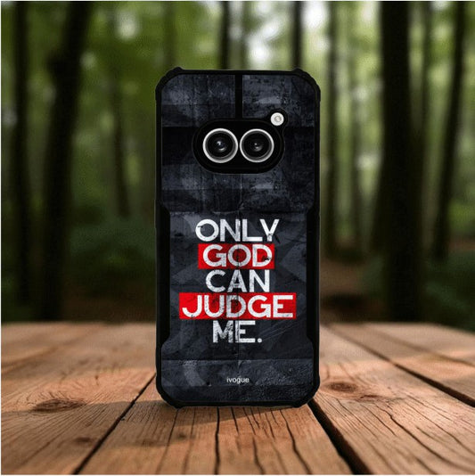 Only God Can Judge Me Mobile Cover For NOTHING Phone 2A